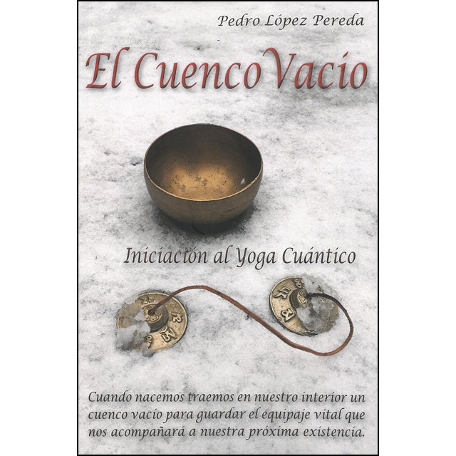 Imagem 0 de El Cuenco Vacío. Iniciación Al Yoga Cuántico