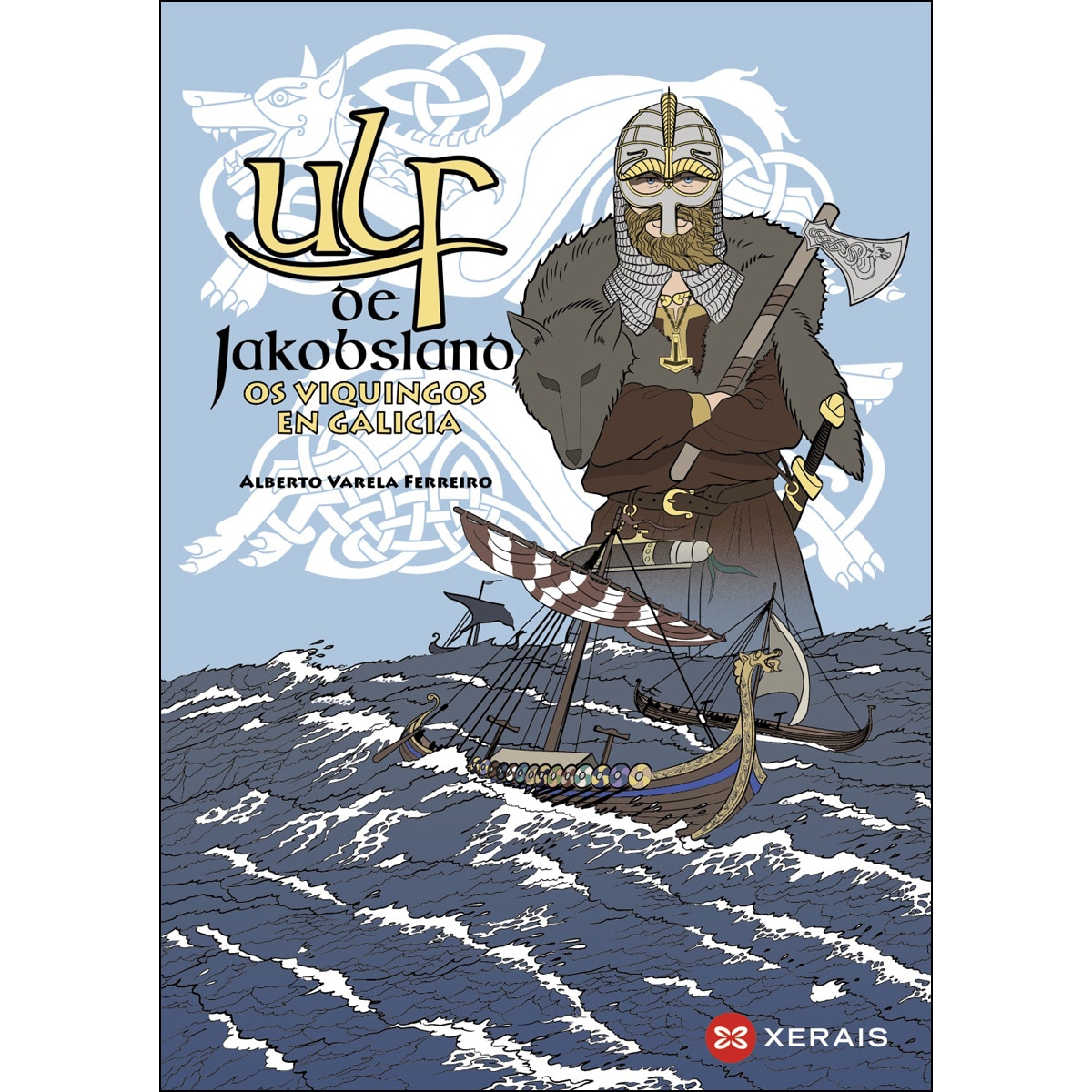 Imagem 0 de Ulf de Jakobsland: Os viquingos en Galicia (Capa mole com abas)