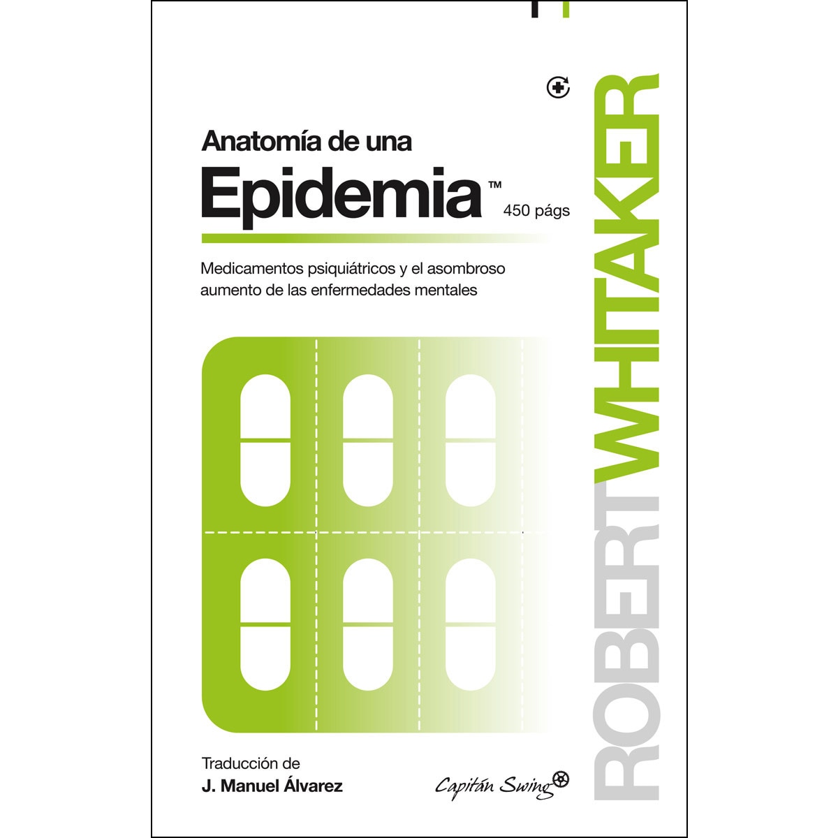 Imagem 0 de Anatomía de una epidemia(Tapa blanda)