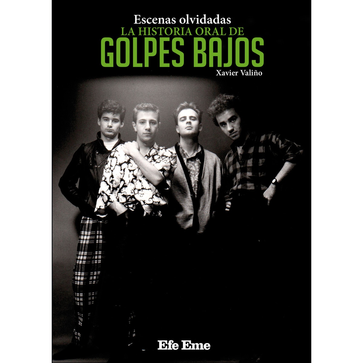 Imagem 0 de Escenas olvidadas, la historia oral de golpes bajos(Tapa blanda)
