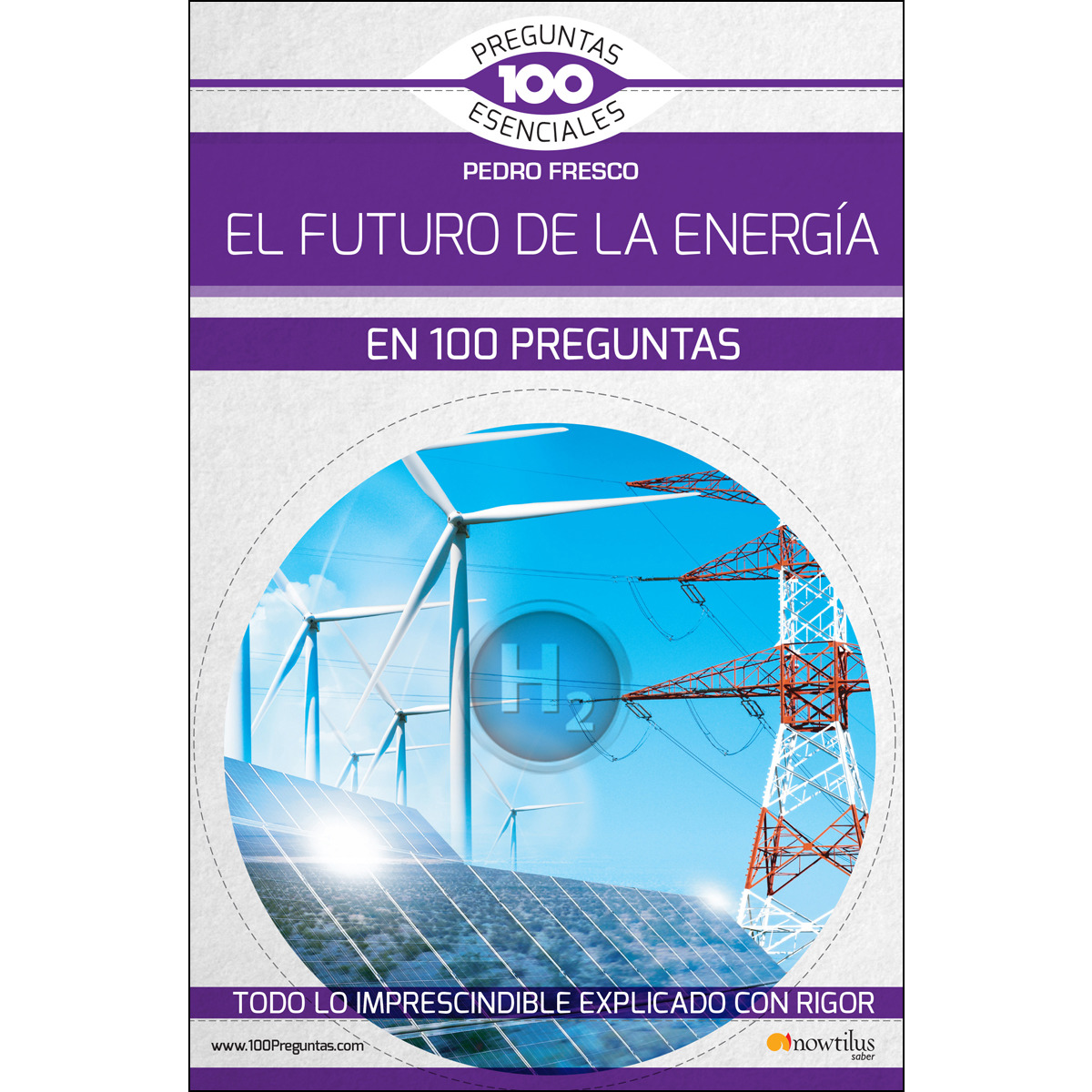 Imagem 0 de El futuro de la energía en 100 preguntas(Tapa blanda)