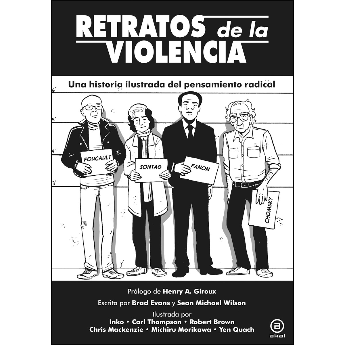 Imagem 0 de Retratos de la violencia: Una historia ilustrada del pensamiento radical(Tapa dura)