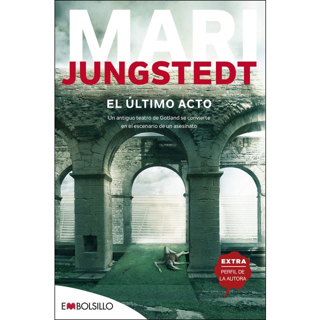 Imagen 0 de El último acto: Un antiguo teatro de Gotland se convierte en el escenario de un asesinato  (Tapa blanda)