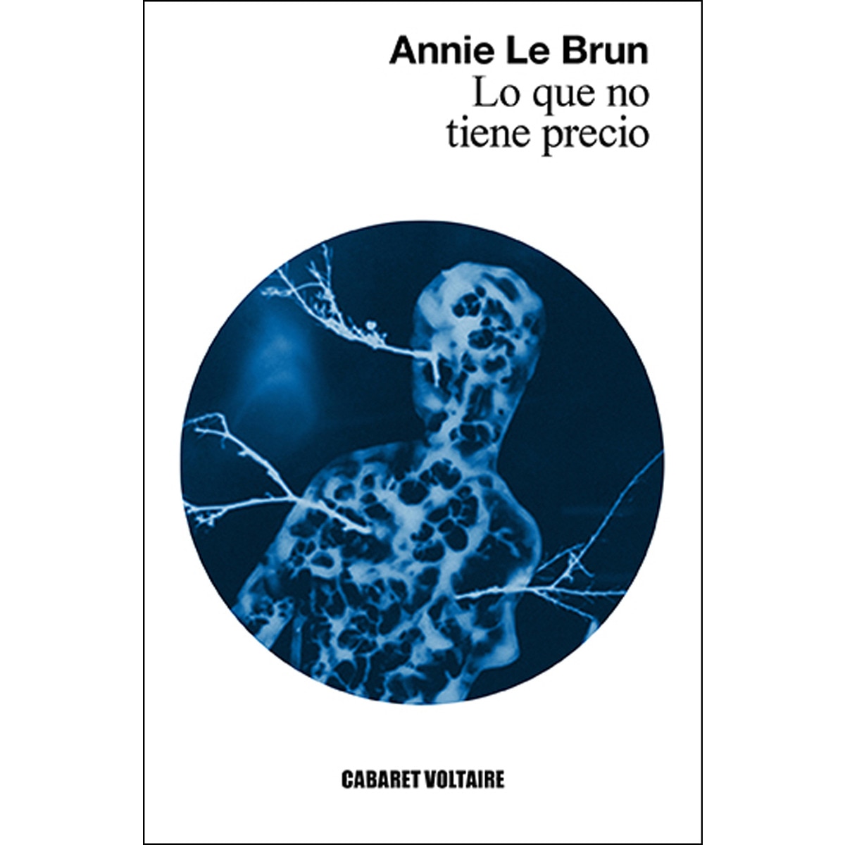 Imagem 0 de Lo Que No Tiene Precio: Belleza. Fealdad Y Política