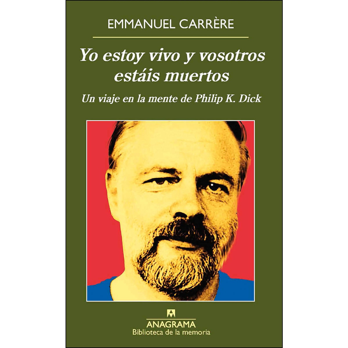 Imagen 0 de Yo estoy vivo y vosotros estáis muertos (Tapa blanda)