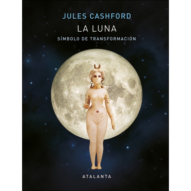 Imagen 0 de La luna: Símbolo de transpormación (Tapa dura)