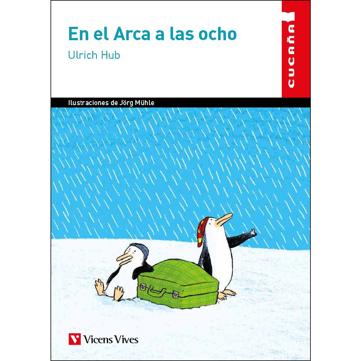 EN EL ARCA A LAS OCHO (CUCA„A) (Capa mole) 1