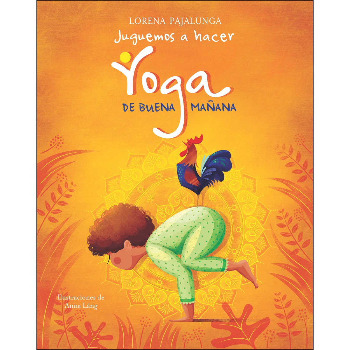 Imagem 0 de JUGUEMOS A HACER YOGA DE BUENA MA„ANA (VVKIDS) (Capa dura)