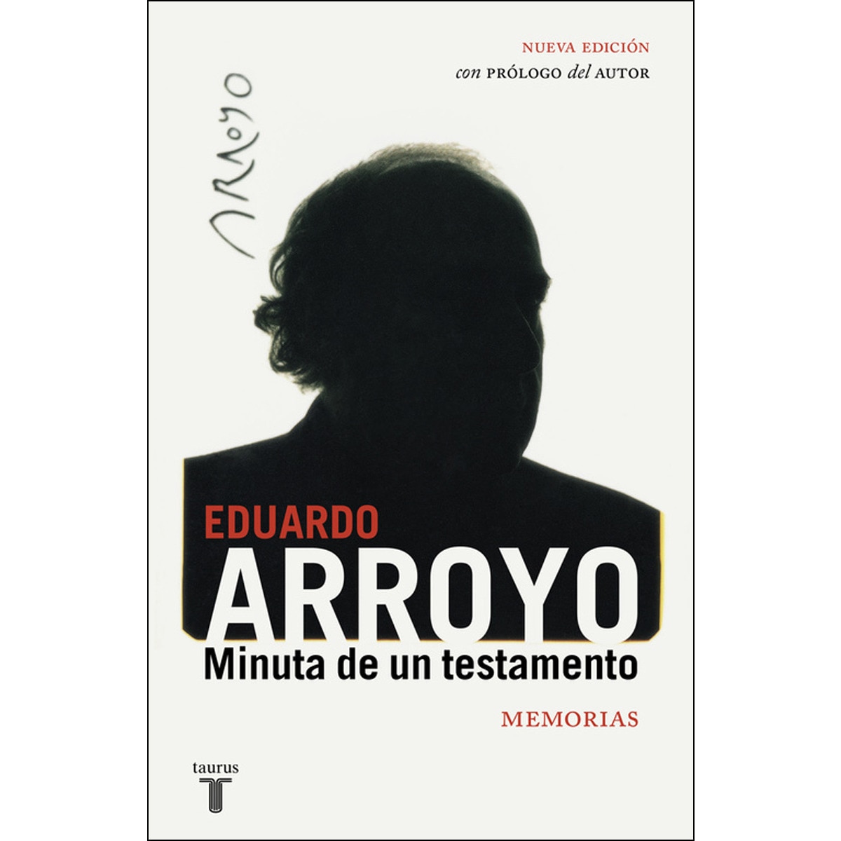 Minuta de un testamento: Memorias(Tapa blanda) 1