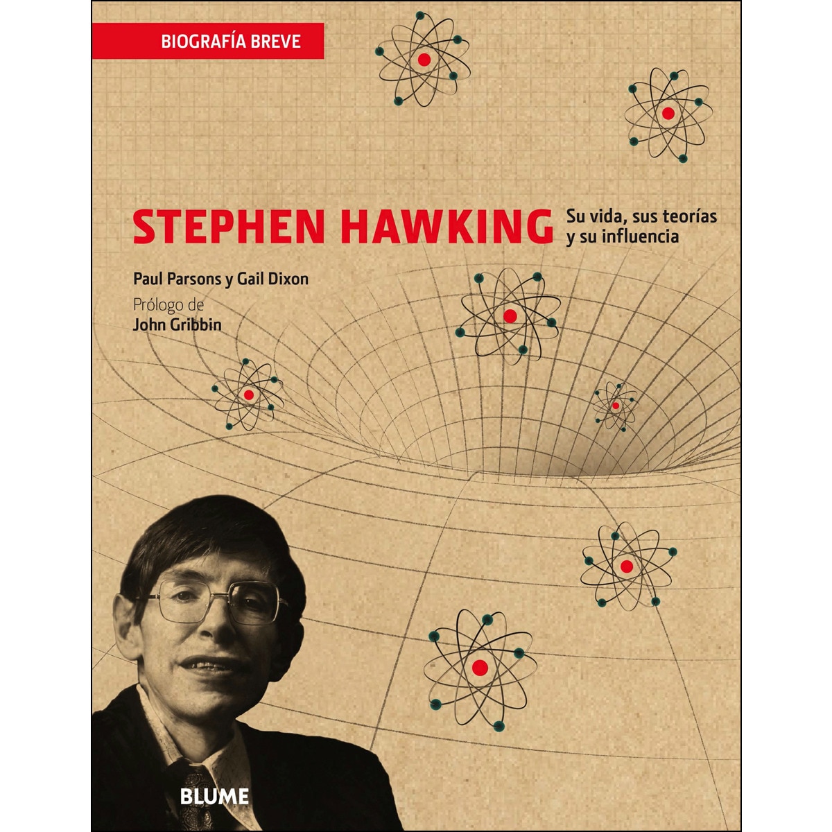 Imagem 0 de Stephen Hawking: Su vida, sus teorías y su influencia (Capa mole)