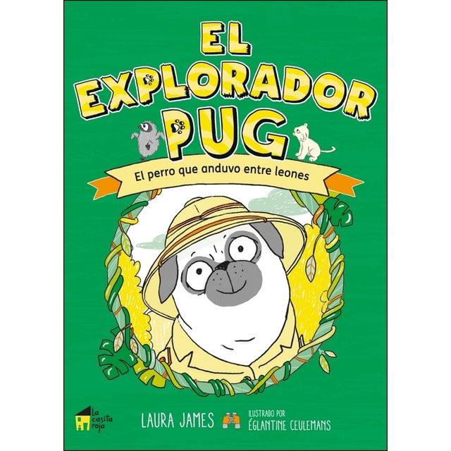 Imagem 0 de El explorador Pug: El perro que anduvo entre leones (Capa mole)