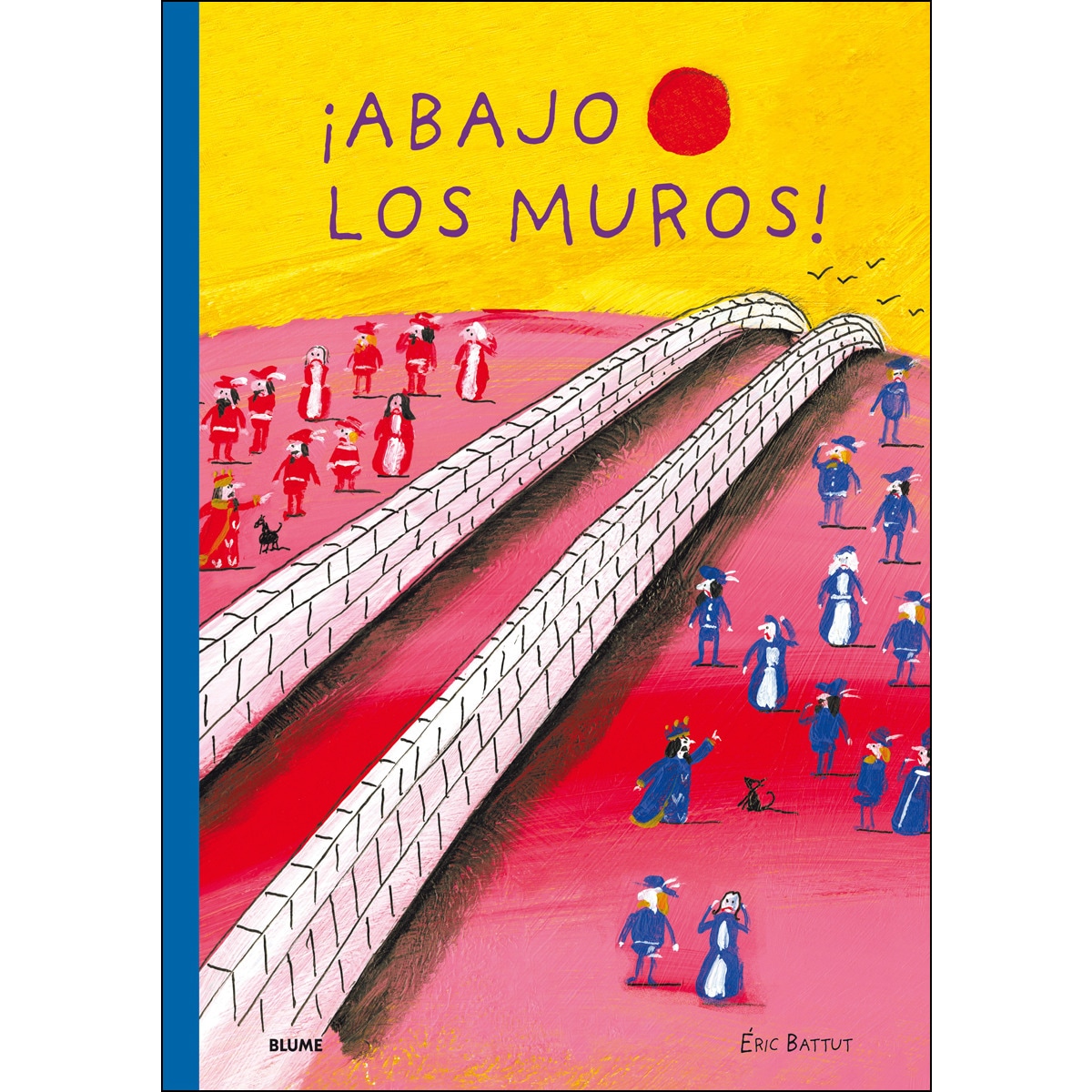 Imagen 0 de Abajo los muros (Tapa dura)