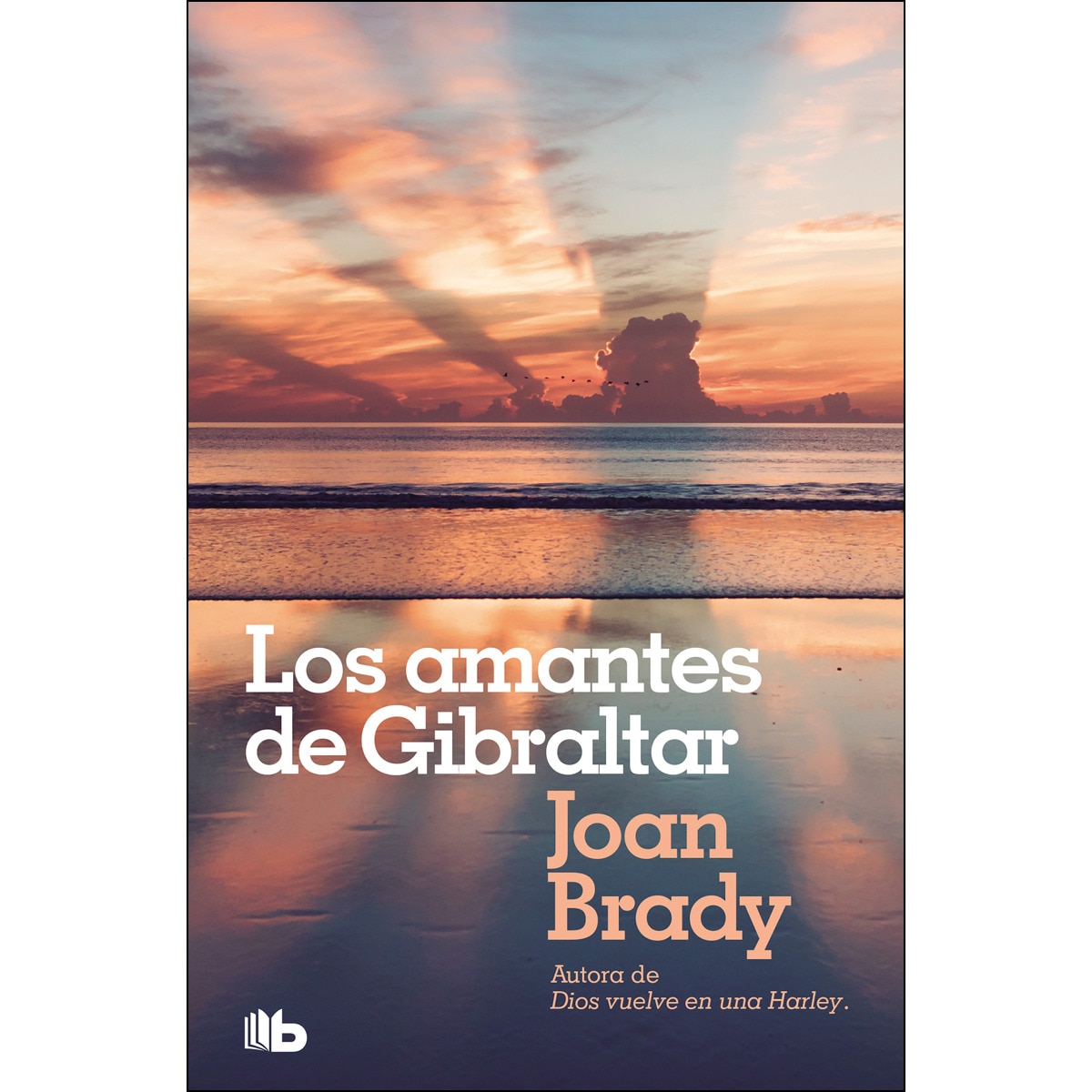 Imagen 0 de Los amantes de Gibraltar: Cuando se ama de verdad, el tiempo no existe  (Bolsillo) (Tapa blanda)