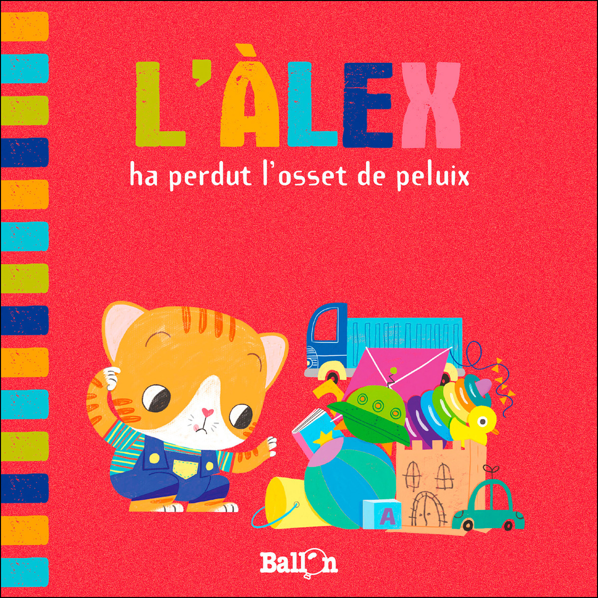 L'ÀLEX HA PERDUT L'OSSET DE PELUIX 1