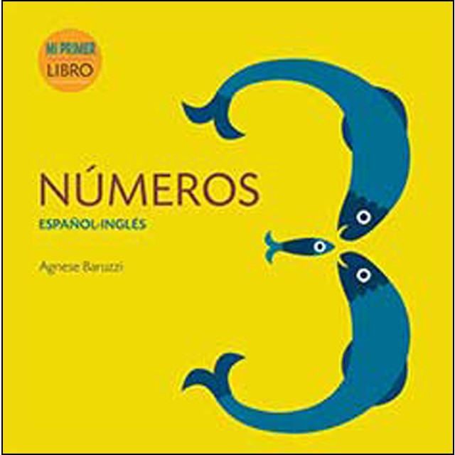 Números Español-Inglés: Mi primer libro (Capa dura) 1