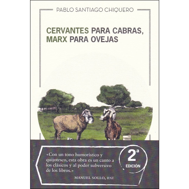 Imagen 0 de Cervantes para cabras, marx para ovejas (Tapa blanda)