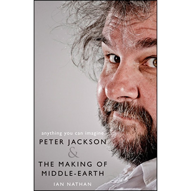Imagem 0 de Anything You Can Imagine : Peter Jackson And The Making Of Middle-Earth
