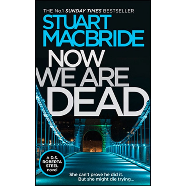 Now We Are Dead 1