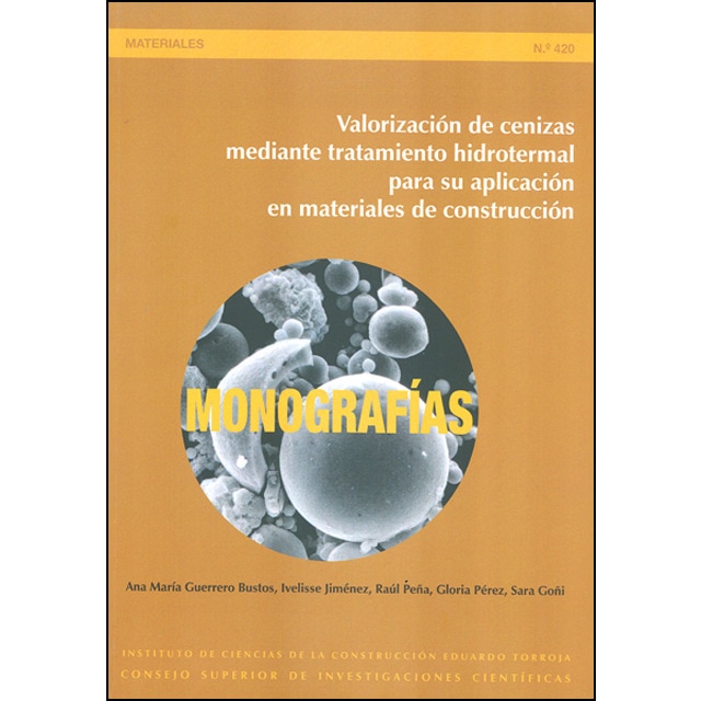 Valorización de cenizas mediante tratamiento hidrotermal para su aplicación en materiales de construcción(Tapa blanda) 1