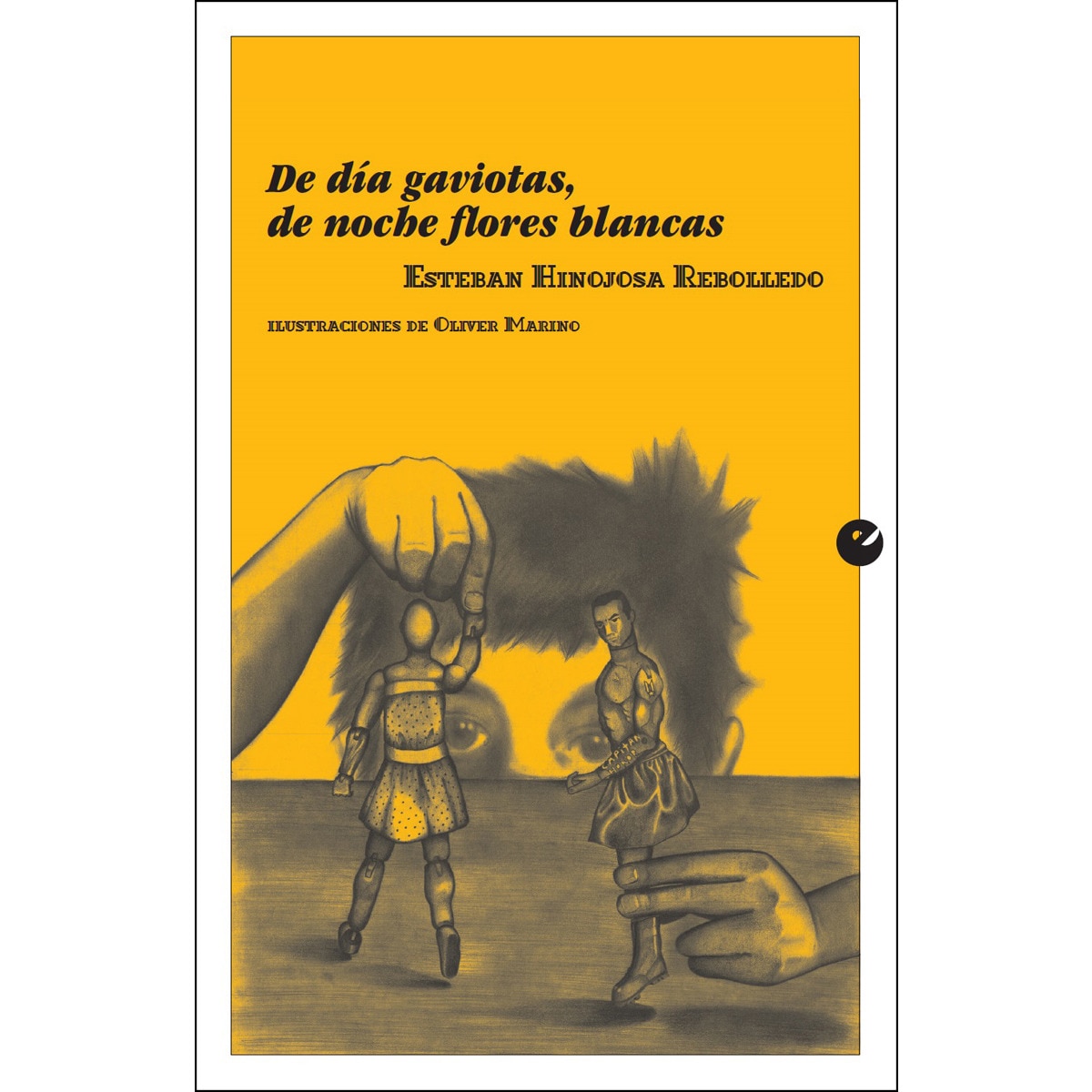 Imagem 0 de De Día Gaviotas. De Noche Flores Blancas