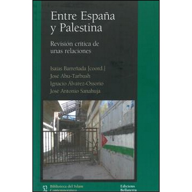 Imagem 0 de Entre España Y Palestina: Revisión Crítica De Unas Relaciones