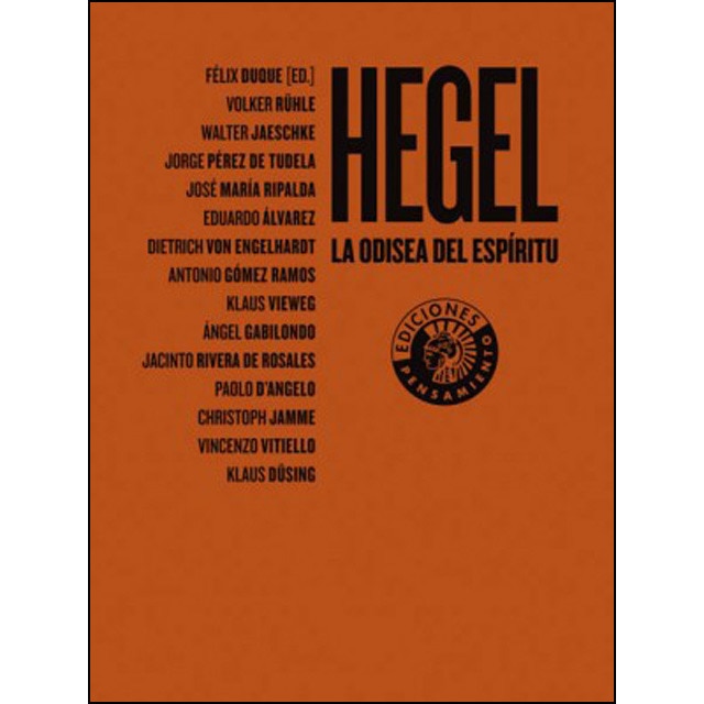 Hegel. La Odisea Del Espítritu 1