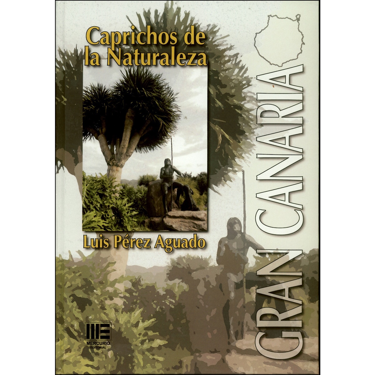 Imagem 0 de Gran Canaria. Caprichos De La Naturaleza