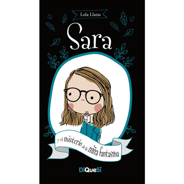 Imagen 0 de Sara y el misterio de la niña fantasma