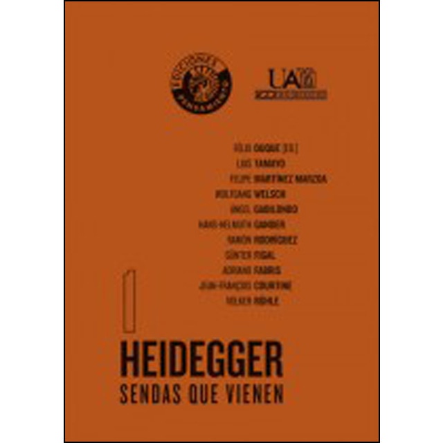 Heidegger. Sendas Que Vienen 1