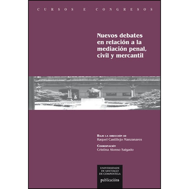 Imagem 0 de Nuevos Debates En Relación A La Mediación Penal. Civil Y Mercantil