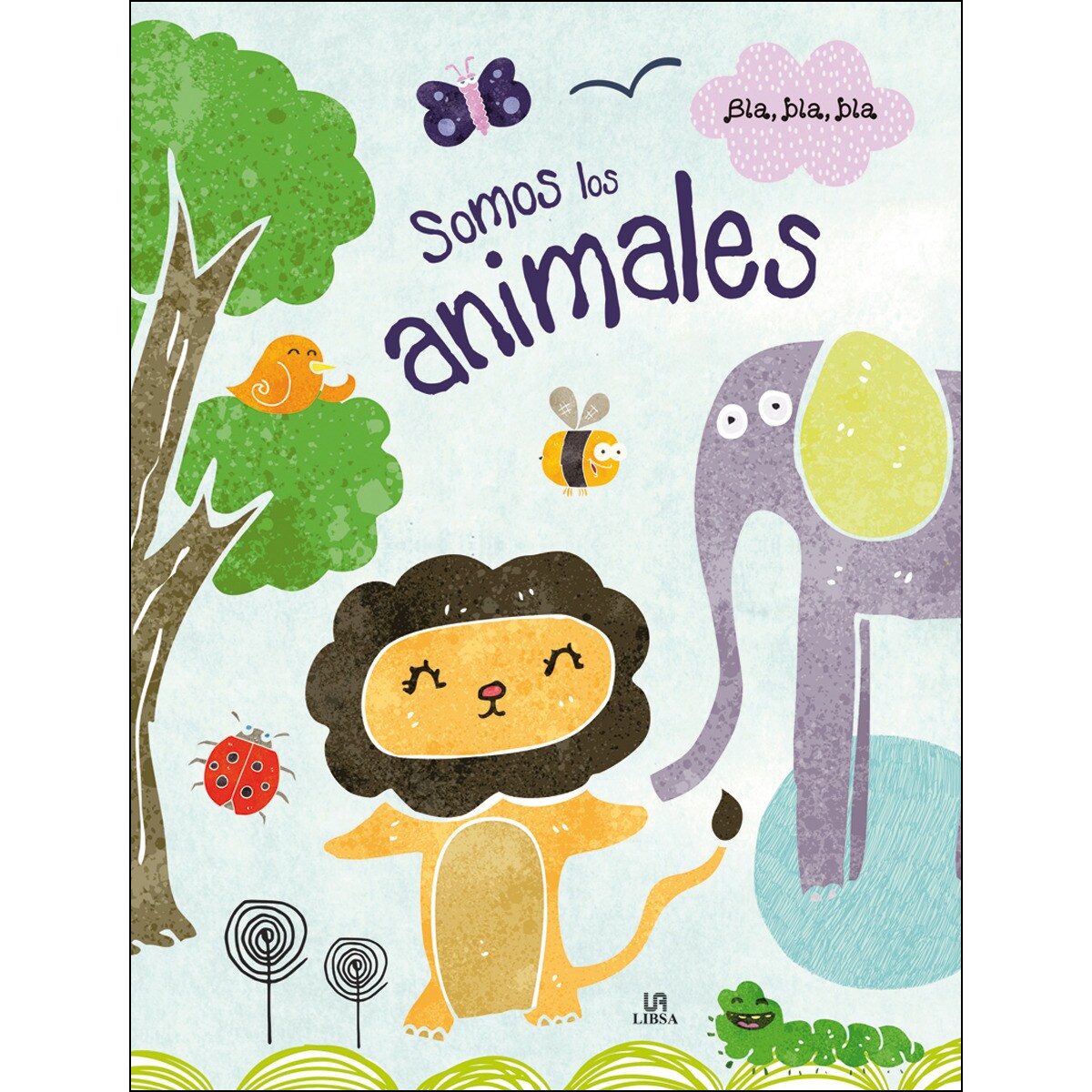 Somos los Animales (Capa dura) 1