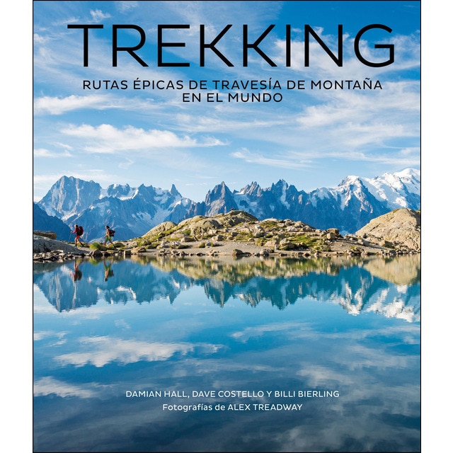 Imagen 0 de Trekking: Rutas épicas de travesía de montaña en el mundo  (Tapa blanda con solapas)