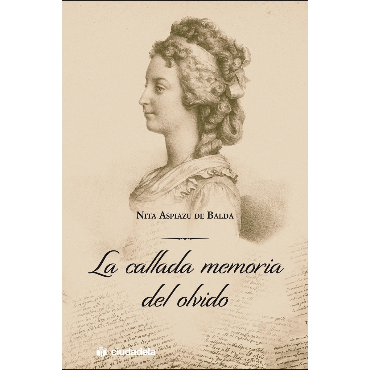 Imagem 0 de La callada memoria del olvido(Tapa dura)