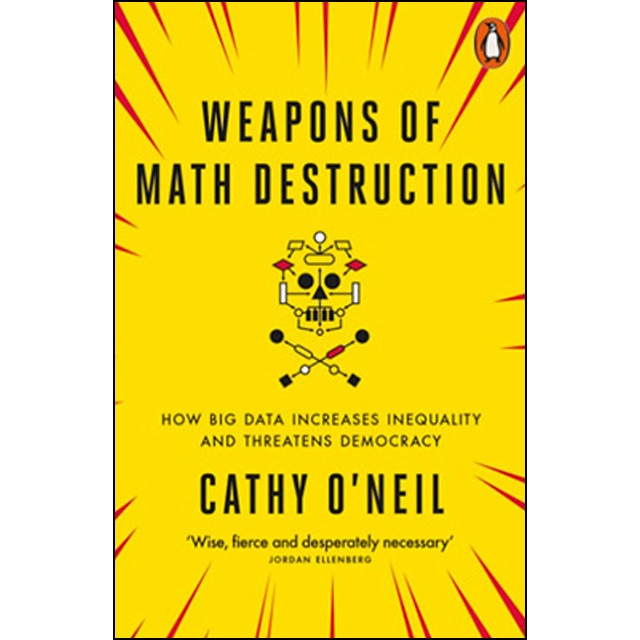 Weapons Of Math Destruction 1