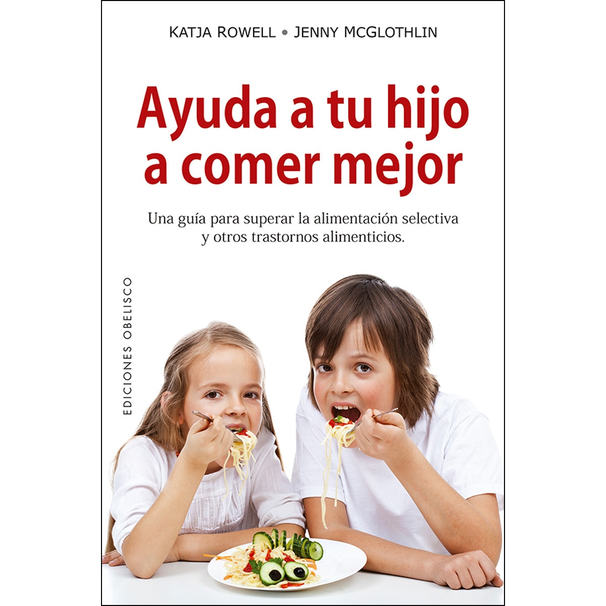 Ayuda a tu hijo a comer mejor (Capa mole com abas) 1