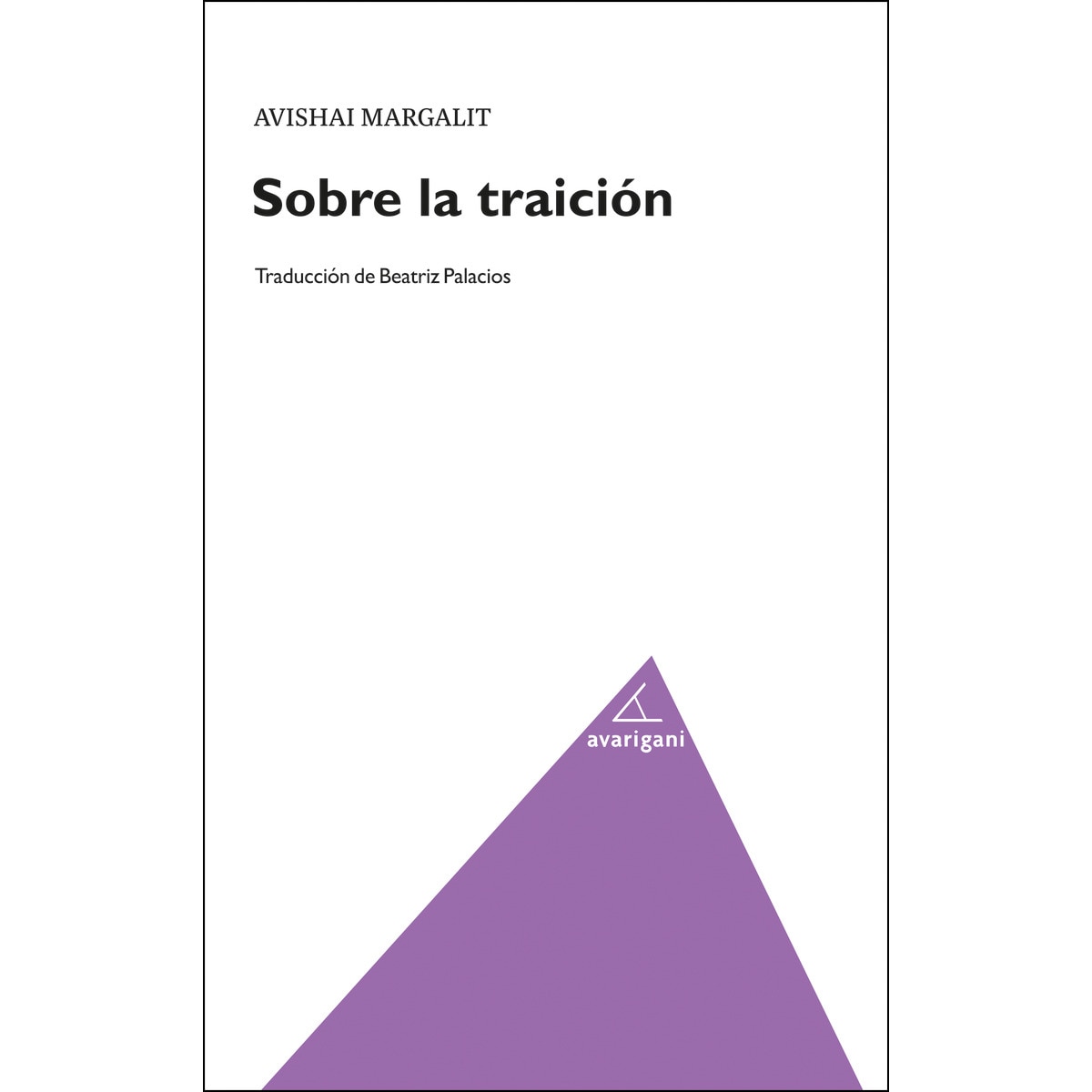 Sobre La Traición 1