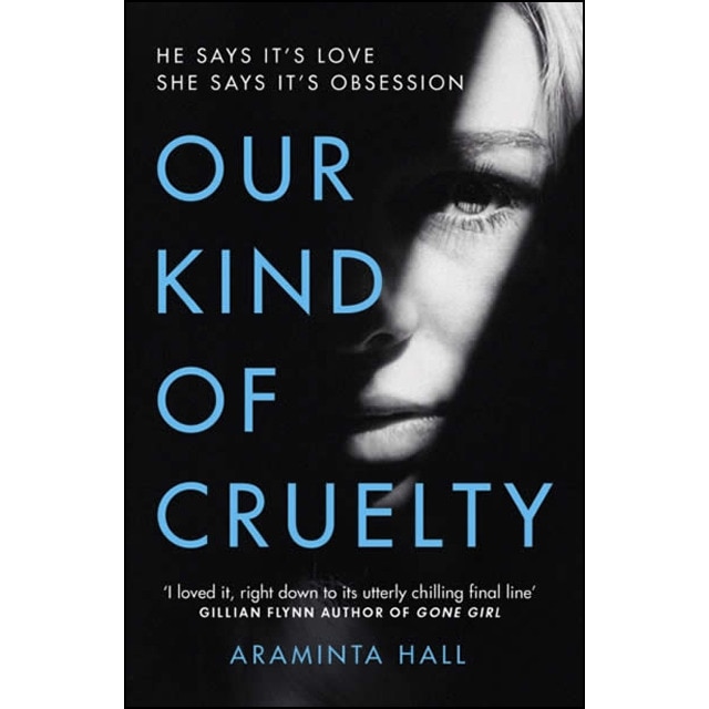 Our Kind Of Cruelty 1
