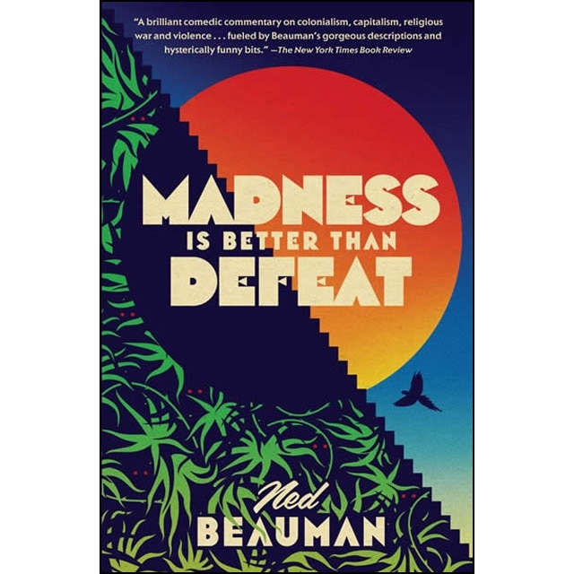 Madness Is Better Than Defeat 1