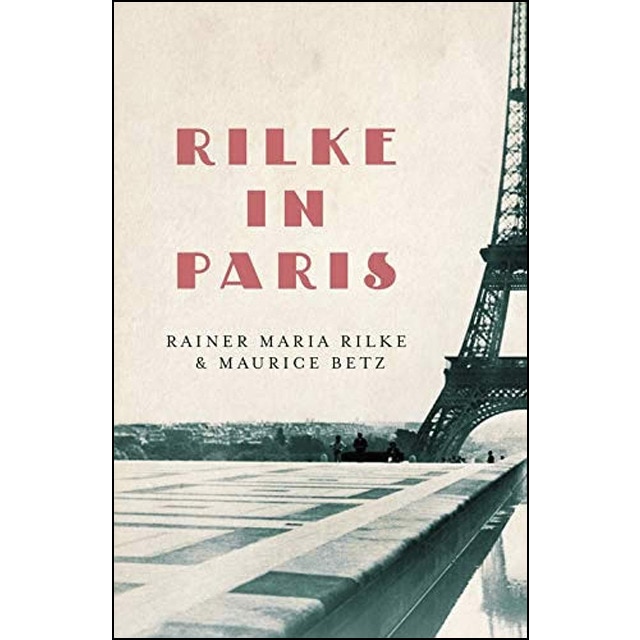 Rilke In Paris 1