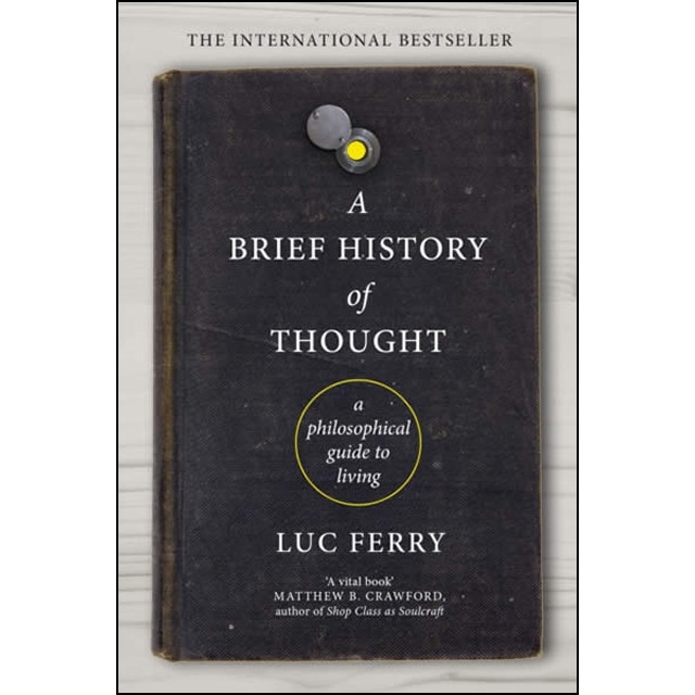 A Brief History Of Thought 1