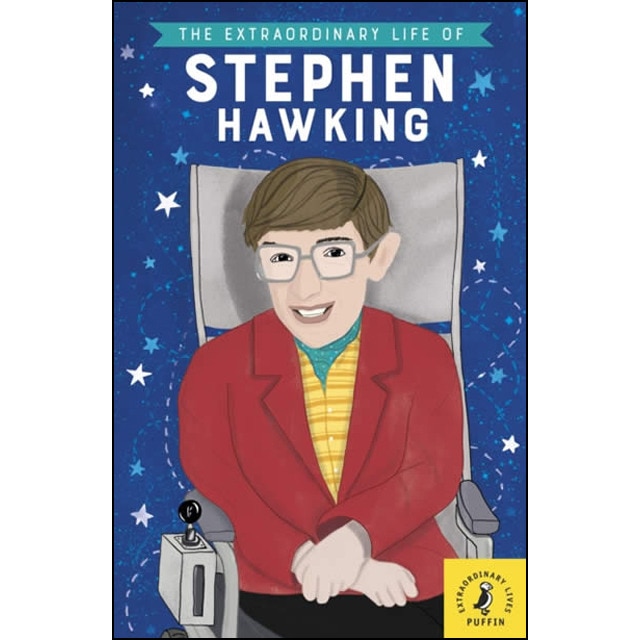 The Extraordinary Life Of Stephen Hawking 1