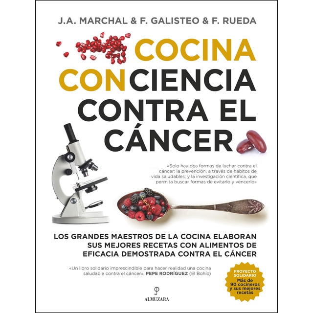 Imagen 0 de Cocina con ciencia contra el cáncer: Los grandes maestros de la cocina elaboran sus mejores recetas con alimentos de eficacia demo