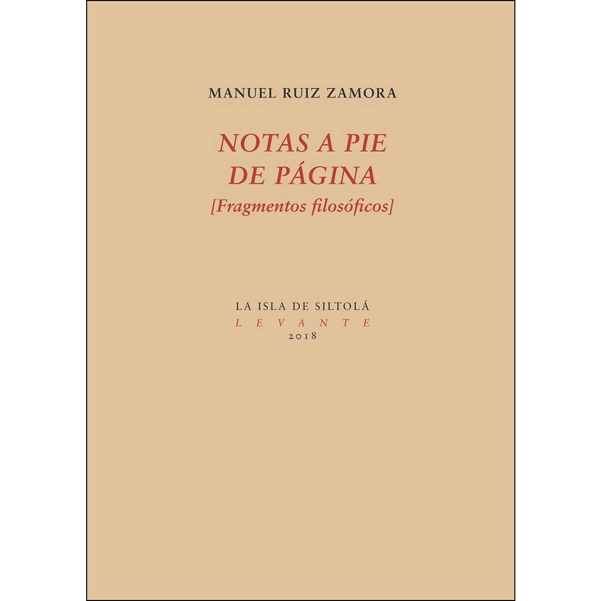 Imagem 0 de Notas A Pie De Página: [Fragmentos Filosóficos]