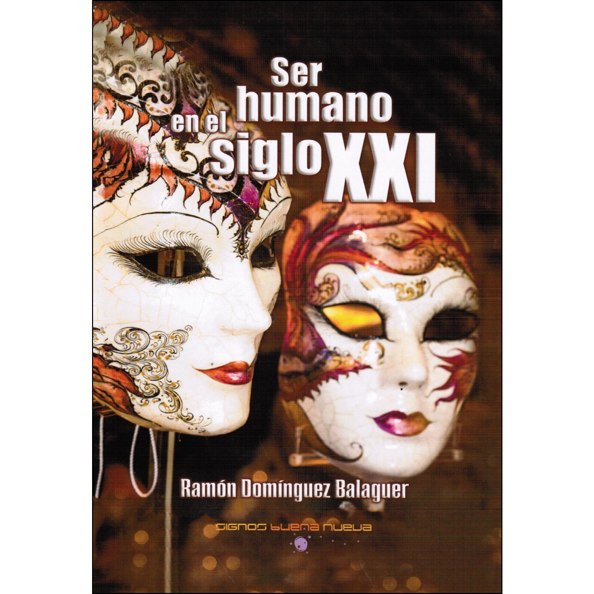 Imagem 0 de Ser Humano En El Siglo XXI
