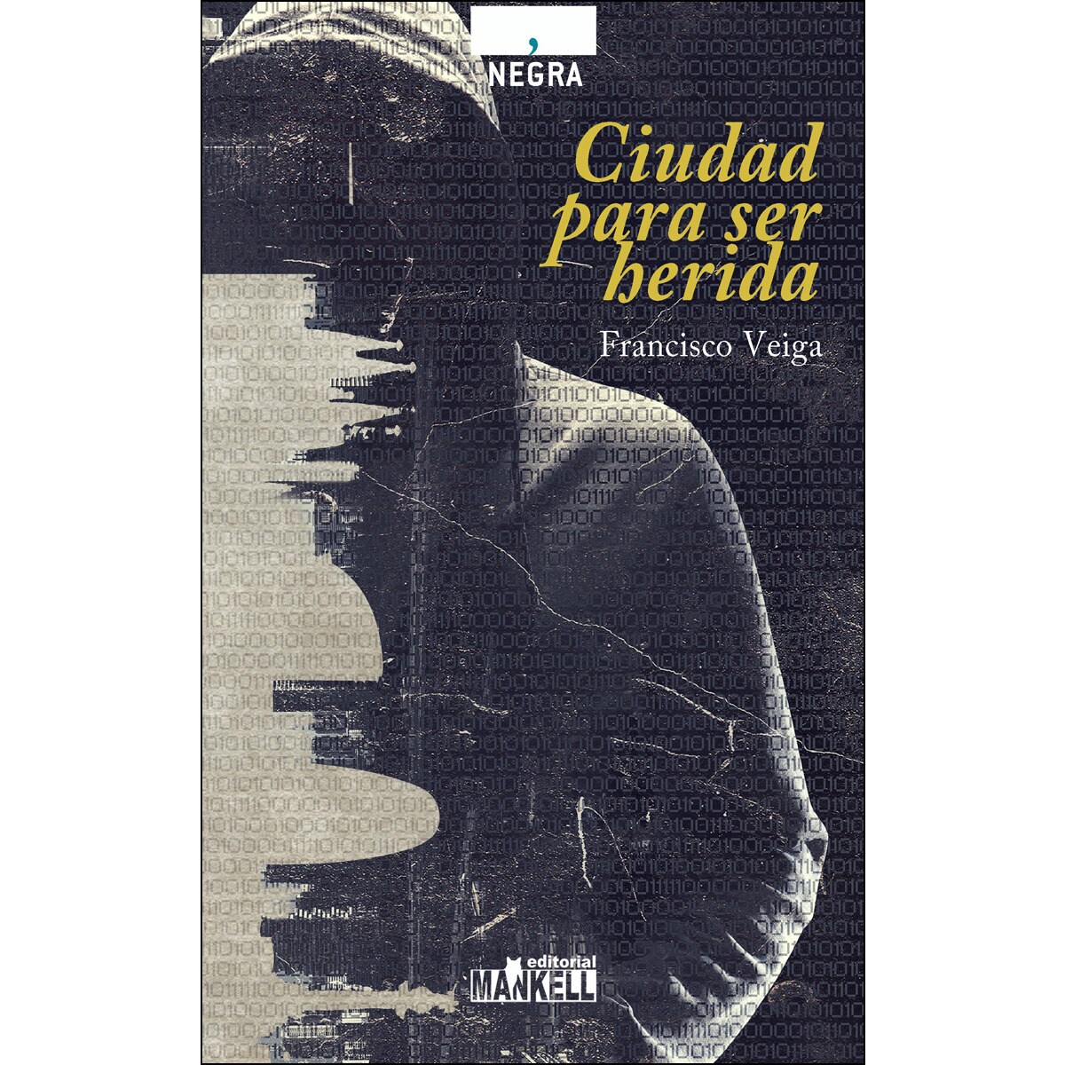 Ciudad Para Ser Herida 1