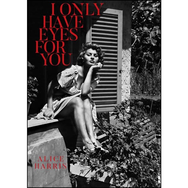 I Only Have Eyes For You 1
