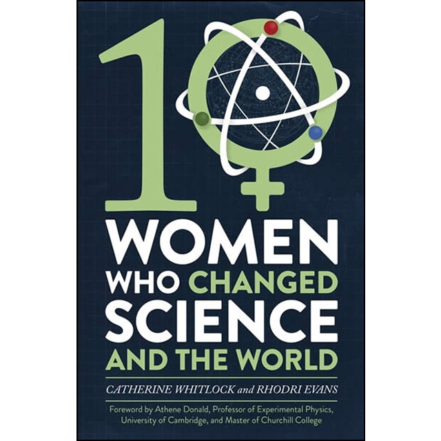 Imagem 0 de Ten Women Who Changed Science And The World
