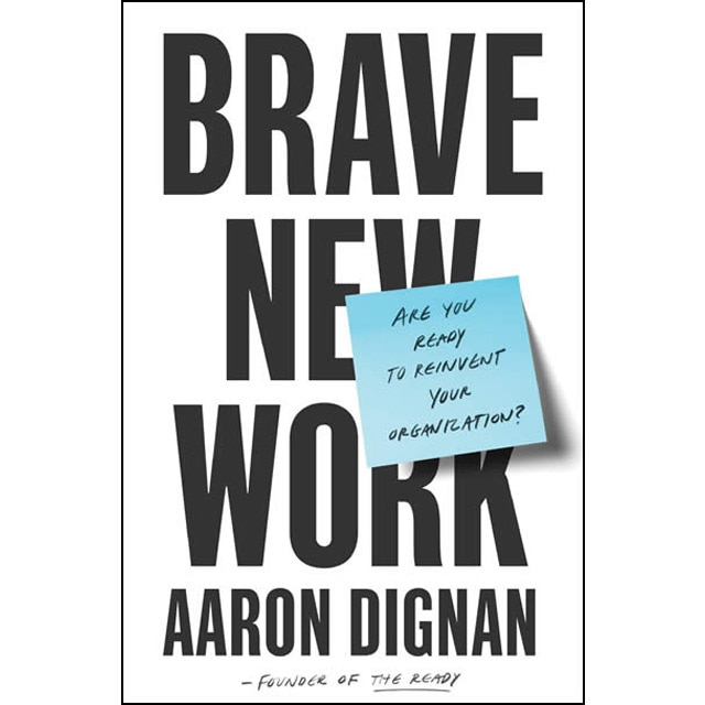 Brave New Work 1