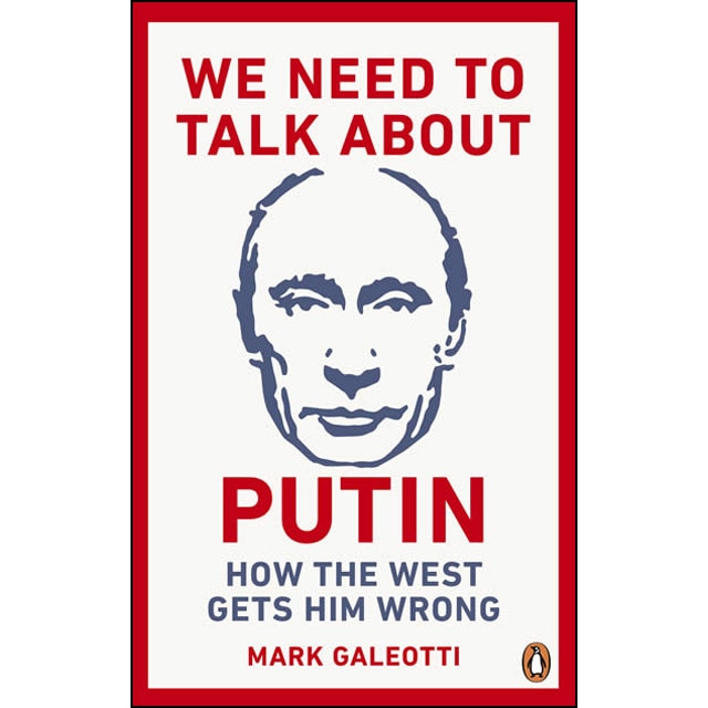 We Need To Talk About Putin 1