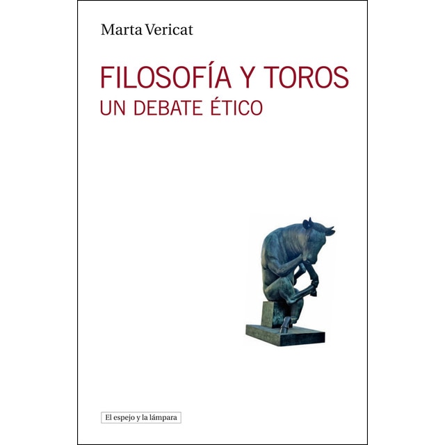 Imagen 0 de Filosofía y toros: Un debate ético  (Tapa blanda)